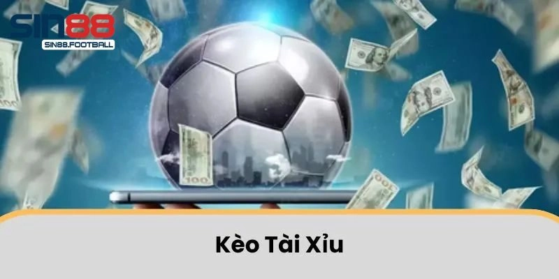 Cách đọc kèo tài xỉu hôm nay
