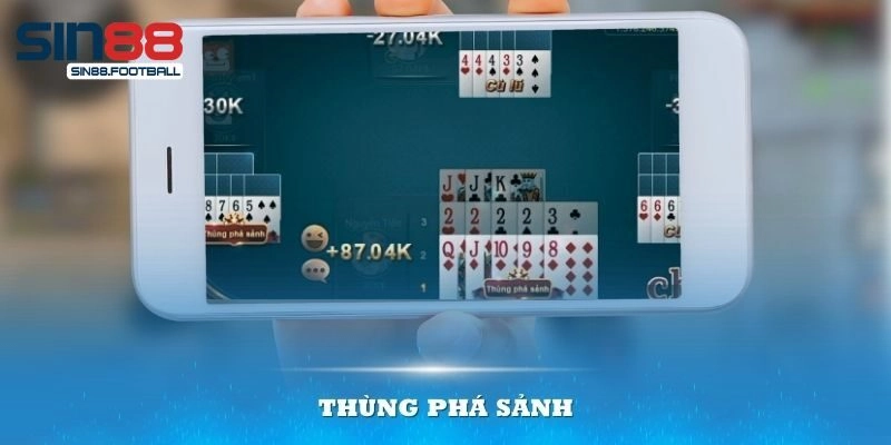 Cách tạo thành thùng phá sảnh 